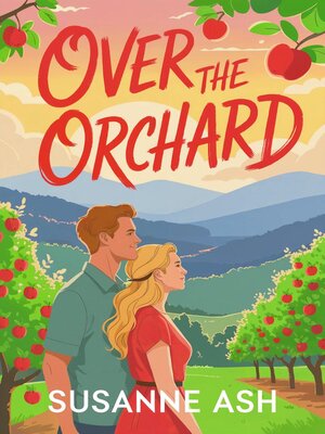cover image of Over the Orchard
